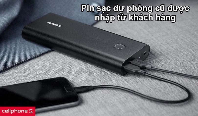Pin sạc dự phòng cũ là gì? Có nên mua pin sạc dự phòng cũ