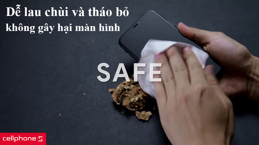 dễ lau chùi và tháo bỏ