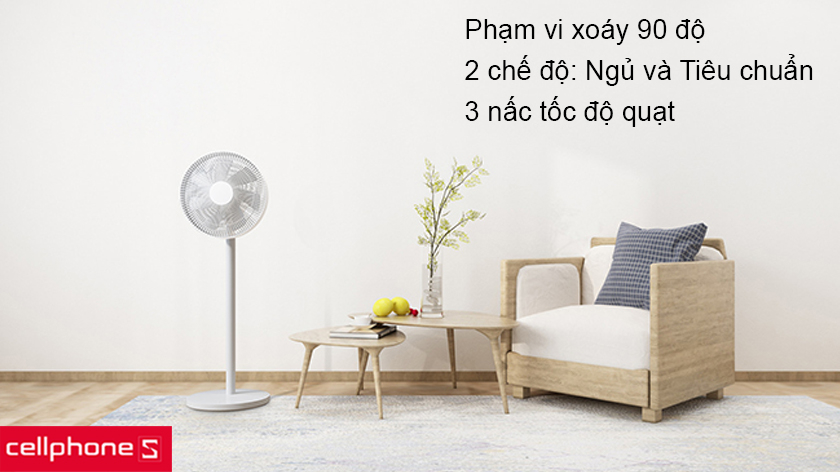 Có thể xoay 90 độ giúp quạt mát phạm vi rộng, 3 nấc tốc độ và 2 chế độ quạt