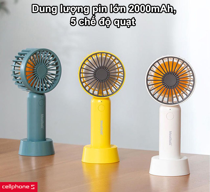 Dung lượng pin lớn 2000mAh, 5 chế độ quạt