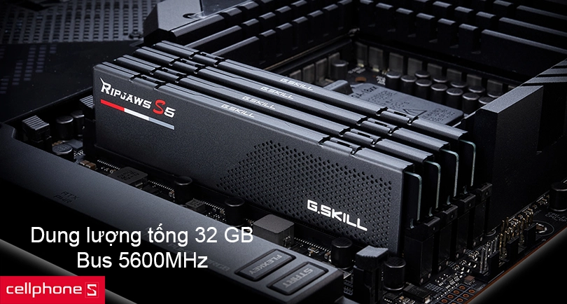 Dung lượng tổng 32 GB cùng bus 5600MHz chạy đa nhiệm mượt