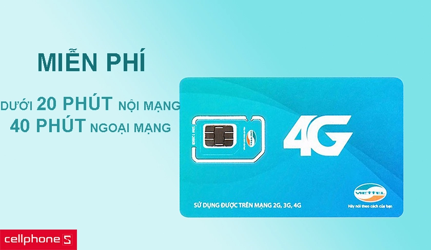 Gọi nội mạng miễn phí dưới 20 phút, 40 gọi ngoại mạng