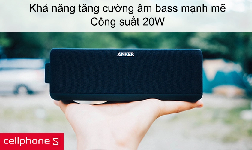 Khả năng tăng cường âm bass mạnh mẽ, công suất 20W
