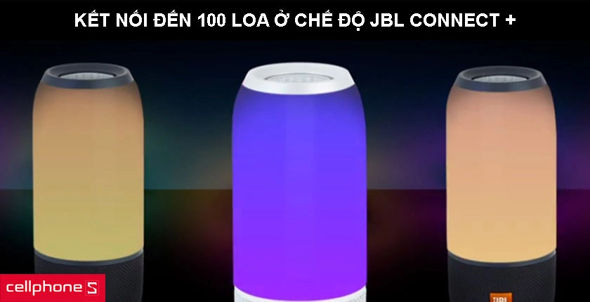 Ở chế độ JBL Connect +, bạn có thể kết nối không dây đến 100 loa
