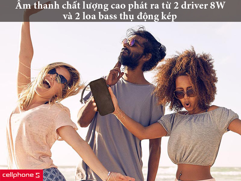 Âm thanh chất lượng cao phát ra từ 2 driver và 2 loa bass thụ động kép