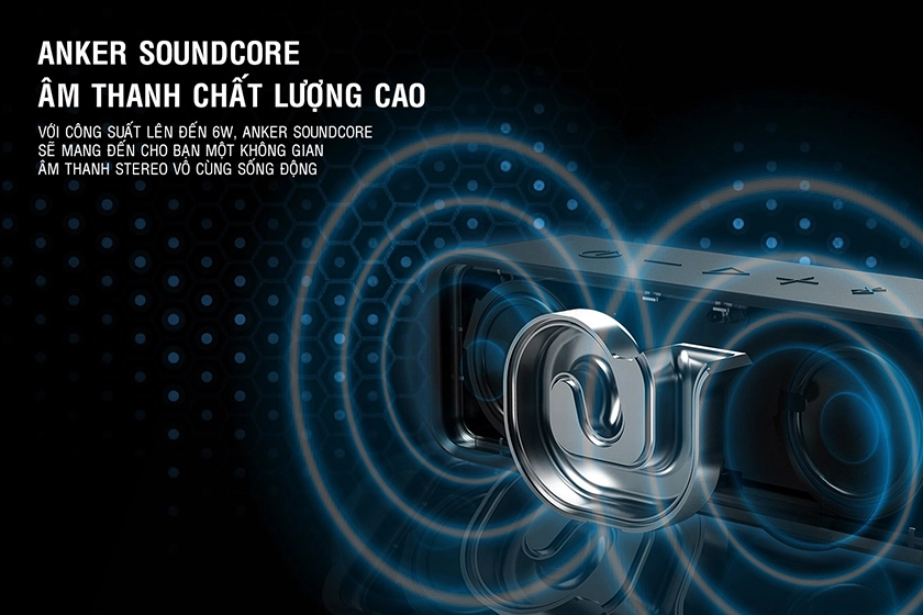 Anker SoundCore A3102 có công suất hoạt động lên đến 6W