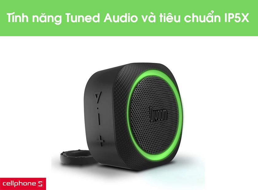 Tích hợp tính năng DSP – Tuned Audio và tiêu chuẩn IP5X chống bụi hoàn hảo