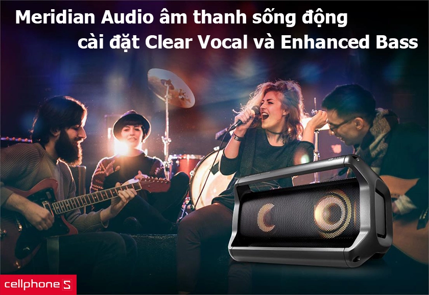 Công nghệ âm thanh Meridian Audio với cài đặt Clear Vocal và Enhanced Bass