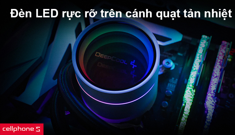 Đèn LED rực rỡ trên cánh quạt tản nhiệt