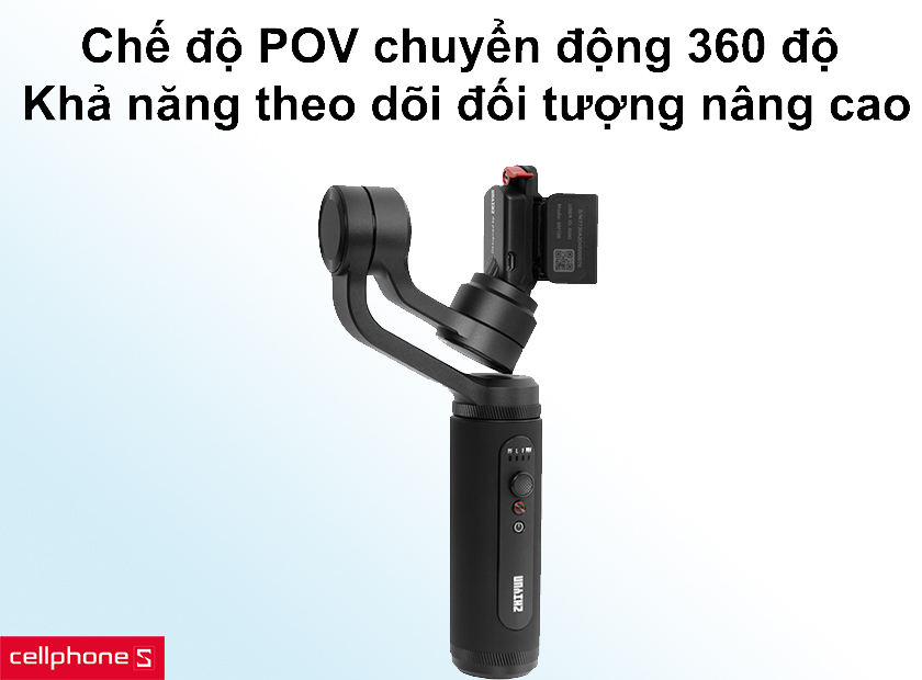 Tích hợp chế độ POV chuyển động 360 độ và khả năng theo dõi đối tượng nâng cao đầy hiện đại