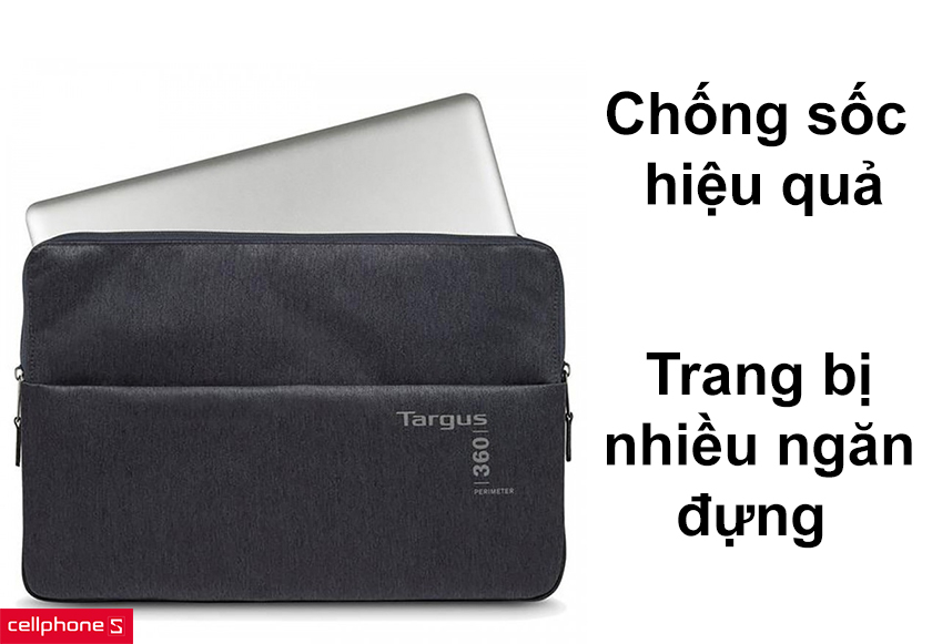 Chống sốc hiệu quả, trang bị nhiều ngăn đựng