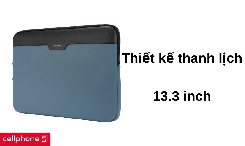 Thiết kế sang trọng, kích thước có thể chứa được laptop 14 inch
