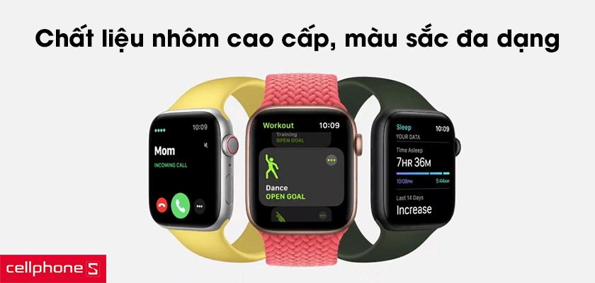 Chất liệu nhôm cao cấp, dây đeo thế hệ mới với nhiều màu sắc