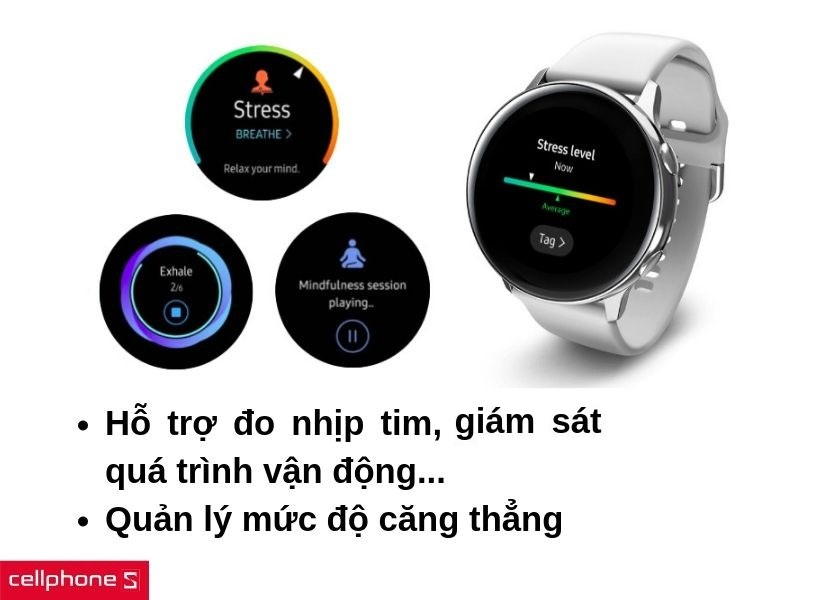 Theo dõi sức khỏe toàn diện cùng khả năng quản lý mức độ căng thẳng
