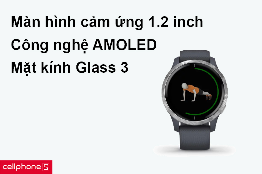 Màn hình cảm ứng 1.2 inch, mặt kính Glass 3 cứng cáp