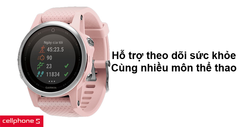 Hỗ trợ theo dõi sức khỏe và nhiều môn thể thao