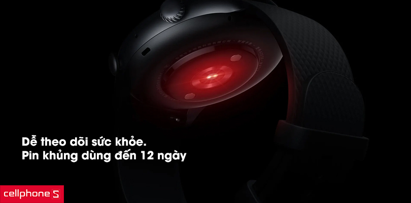 Dễ theo dõi sức khỏe, pin khủng dùng lâu