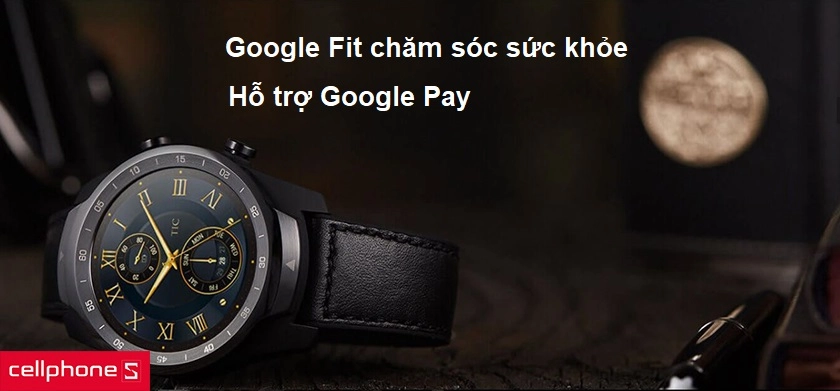 Hỗ trợ thanh toán Google Pay, nhiều tính năng sức khỏe cùng ứng dụng Google Fit