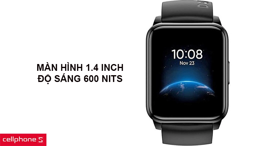 Màn hình cảm ứng 1,4 inch, độ sáng cao