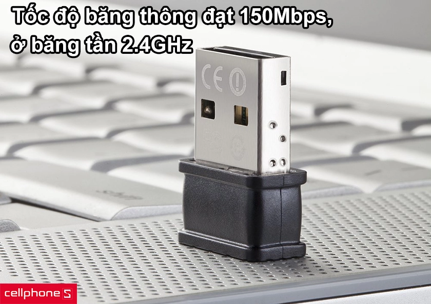 Tốc độ băng thông đạt 150Mbps, ở băng tần 2.4GHz