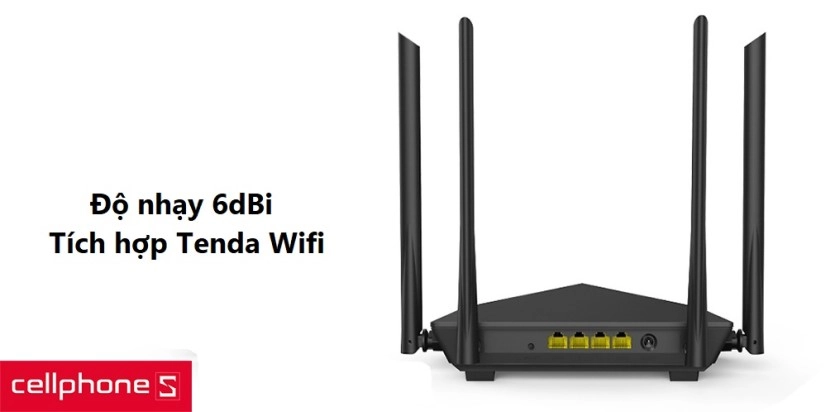 Độ nhạy thu đến 6dBi, tích hợp Tenda Wifi