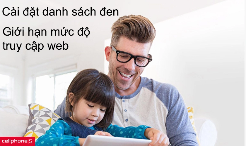 Cài đặt danh sách đen và giới hạn mức độ truy cập web