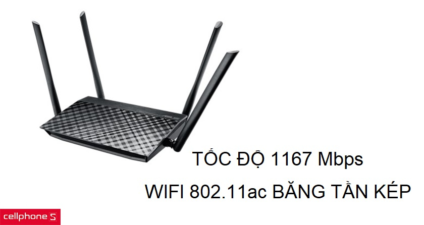 Wi-Fi 802.11ac với 2 băng tần kép siêu nhanh lên tới 1167 Mbps