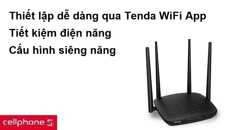 thiết lập dễ dàng qua Tenda WiFi App
