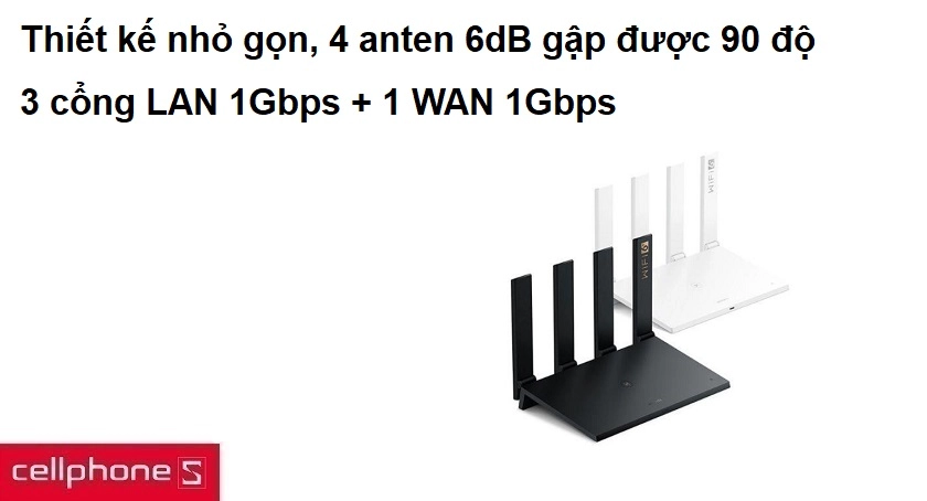Thiết kế nhỏ gọn, 4 anten 6dB gập được 90 độ