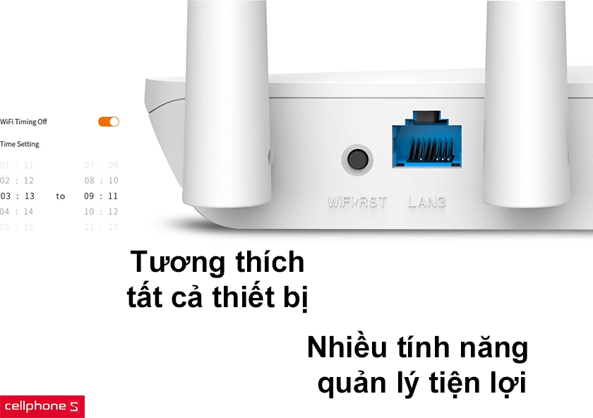 Nhiều tính năng quản lý tiện lợi, tương thích với tất cả thiết bị