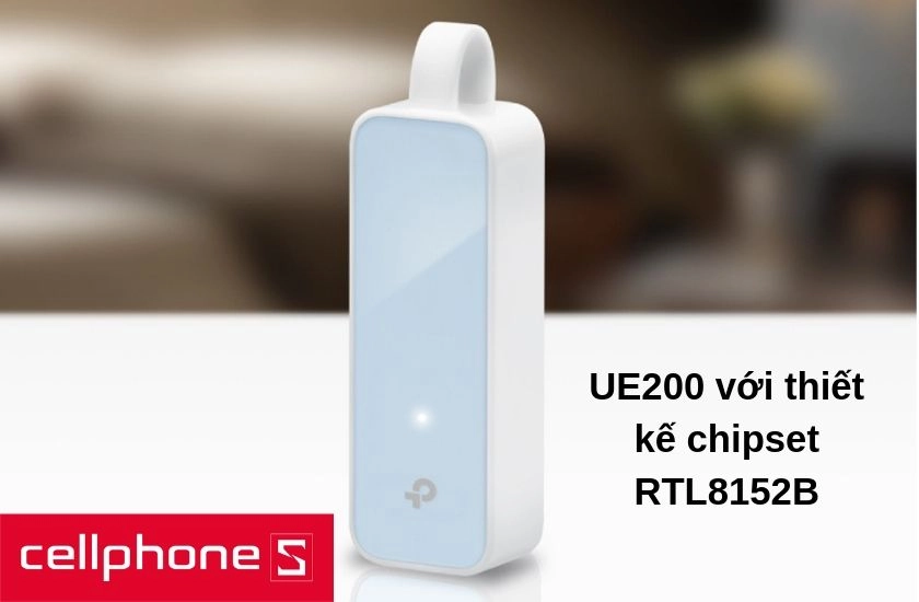 Bộ chuyển đổi cổng USB 2.0 sang mạng Ethernet TP-LINK UE200 còn được trang bị chipset RTL8152B 