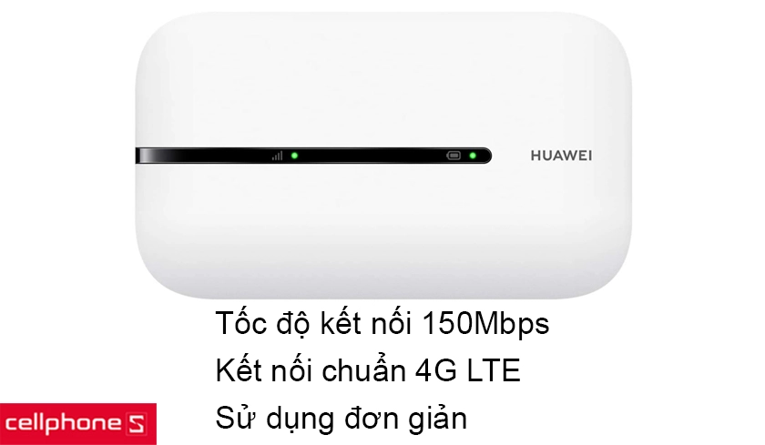 Tốc độ kết nối mạng lên đến 150Mbps và hỗ trợ kết nối chuẩn 4G, cách sử dụng đơn giản