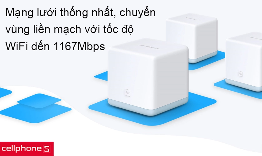 Mạng lưới thống nhất, chuyển vùng liền mạch với WiFi chuẩn 802.11 ac tốc độ cao