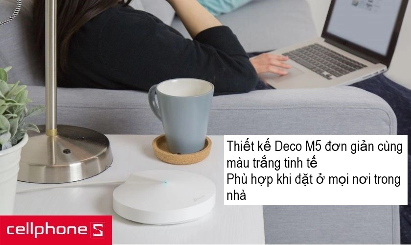 Deco M5 - thiết kế hiện đại, tinh tế dạng tròn