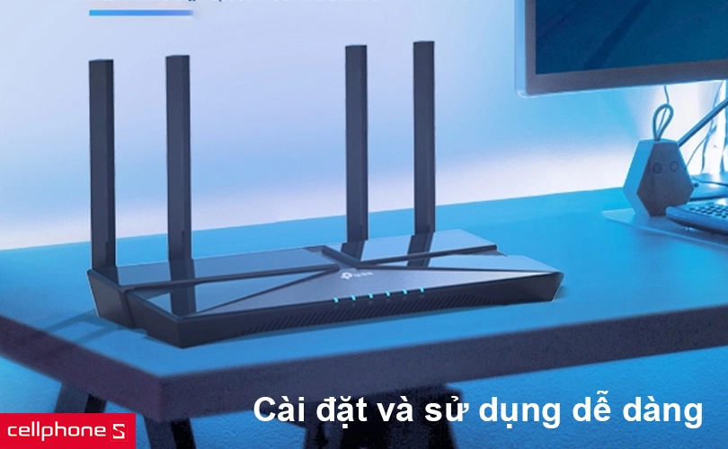 TP-Link AX3000 Archer AX53 dễ dàng cài đặt TP-Link AX3000 Archer AX53 dễ dàng cài đặt