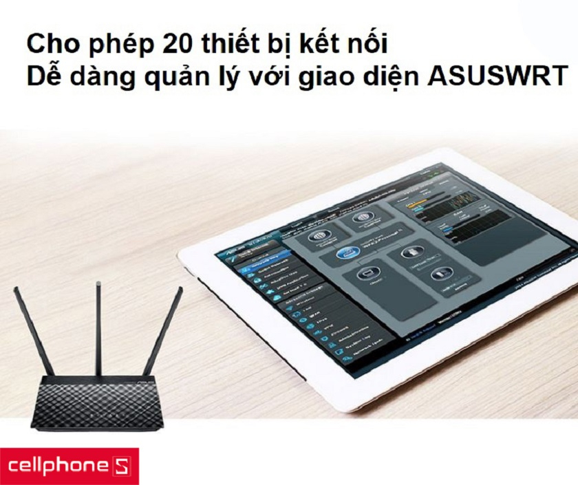 Router Asus RT-AC53 AC750 cho 20 thiết bị kết nối cùng lúc và phần mềm quản lý dễ dàng