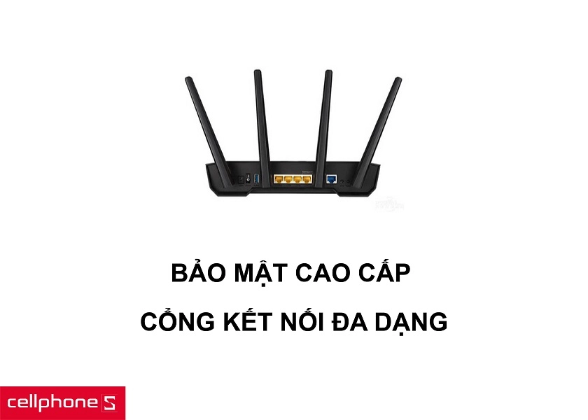 Bảo mật bằng tường lửa và quản lý truy cập dễ dàng cùng cổng kết nối đa dạng