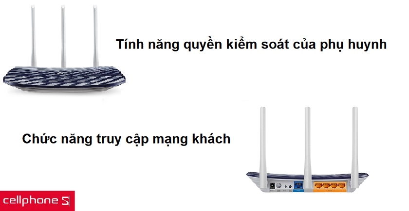 Tính năng quyền kiểm soát của phụ huynh và truy cập mạng khách