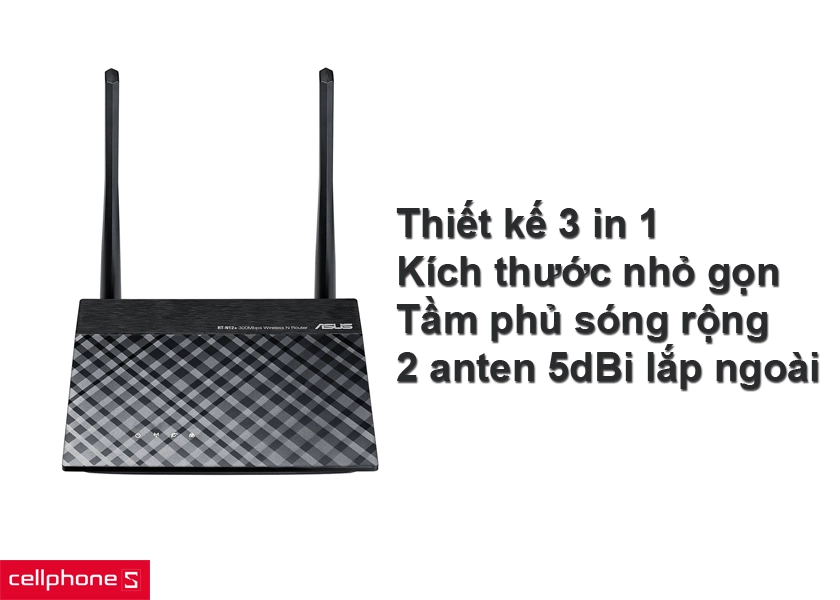 Router Asus RT-N12+: Thiết kế 3 in 1, có tầm phủ sóng rộng với 2 anten lắp ngoài 5dBi