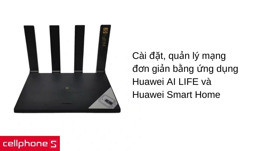 Dễ dàng quản lý qua app Huawei AI LIFE và Huawei Smart Home