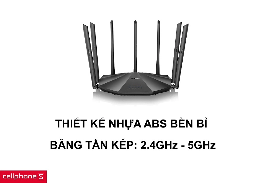 Thiết kế bằng nhựa ABS bền bỉ cùng khả năng mở rộng kết nối băng tần kép