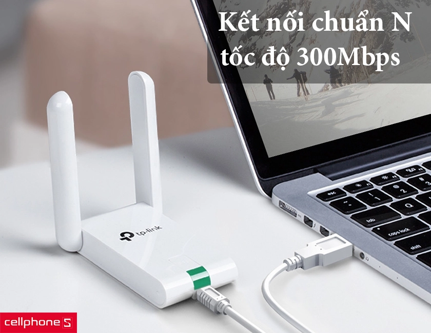 Kết nối chuẩn N, tốc độ lên đến 300Mbps