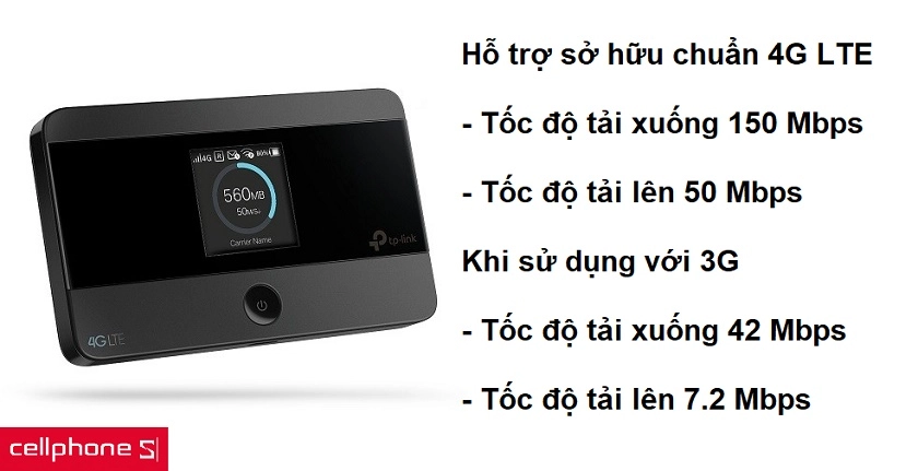 Được trang bị chuẩn 4G LTE cùng tốc độ tải xuống và tải lên cực nhanh