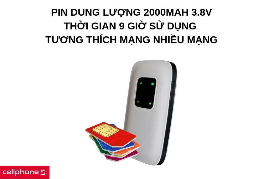 Pin dung lượng 2000mAh 3.8V, thời gian 9 giờ sử dụng