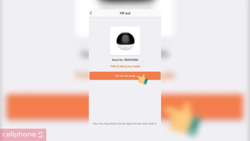 Hướng dẫn thiết lập kết nối Wifi cho camera IP Wifi EZVIZ TY1 4MP