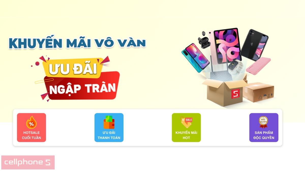 Tại sao nên mua hàng tại CellphoneS Quảng Ninh?