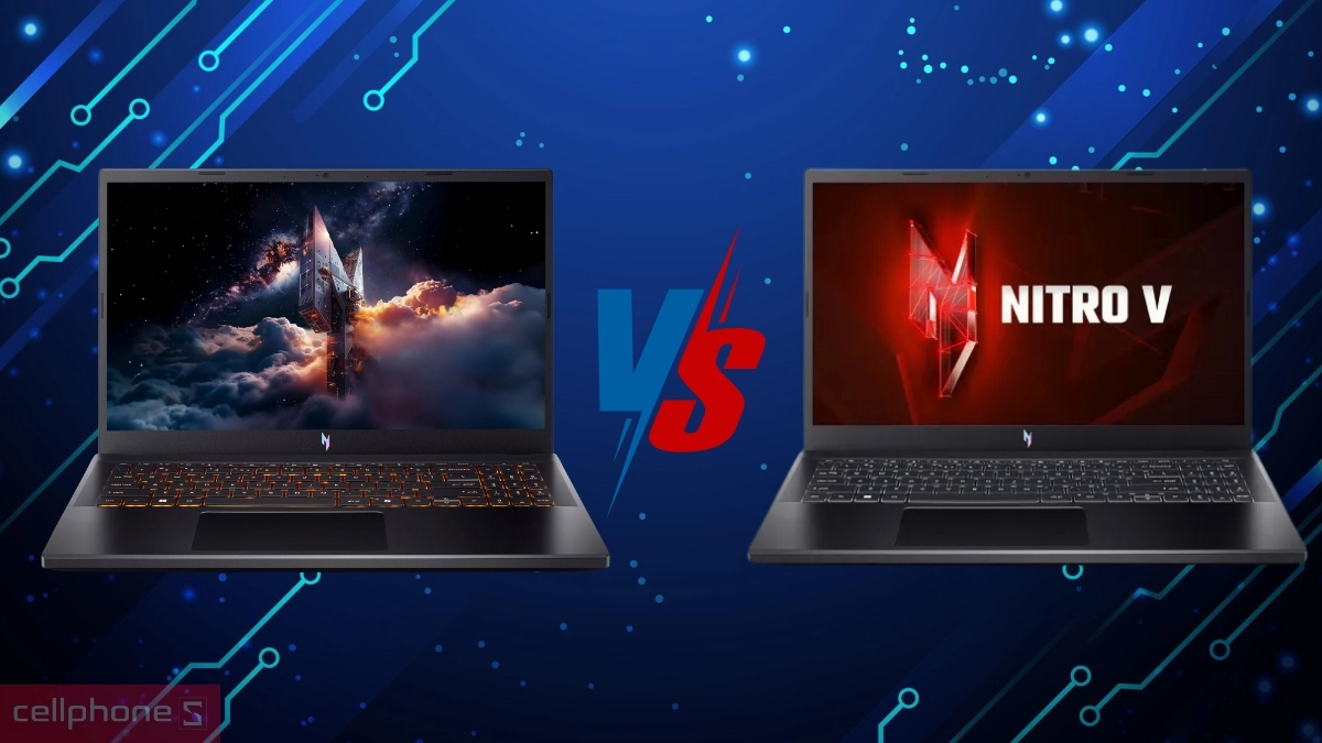 So sánh laptop Acer Gaming Nitro V 15 ProPanel ANV15-52-74UM