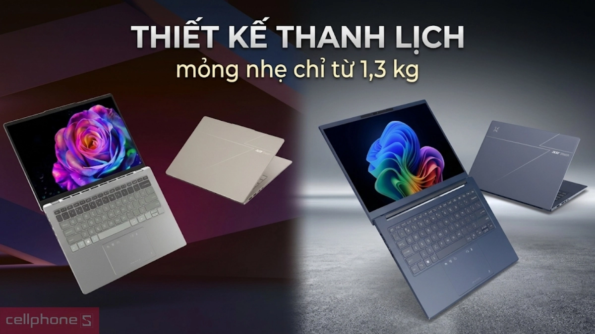 Acer Swift Go 14 thiết kế thanh lịch vỏ kim loại nặng khoảng 1,3kg