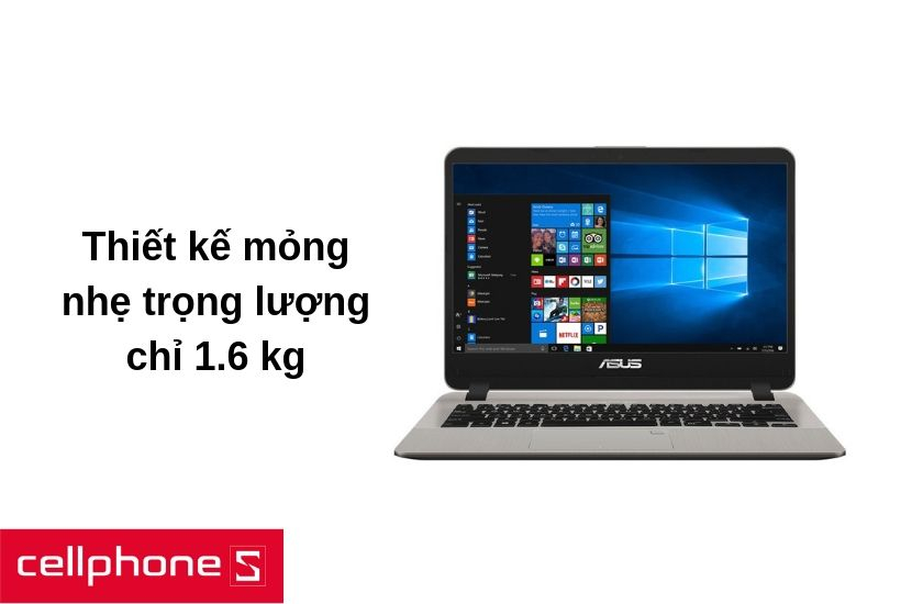 Thiết kế mỏng nhẹ trọng lượng chỉ 1.6 kg