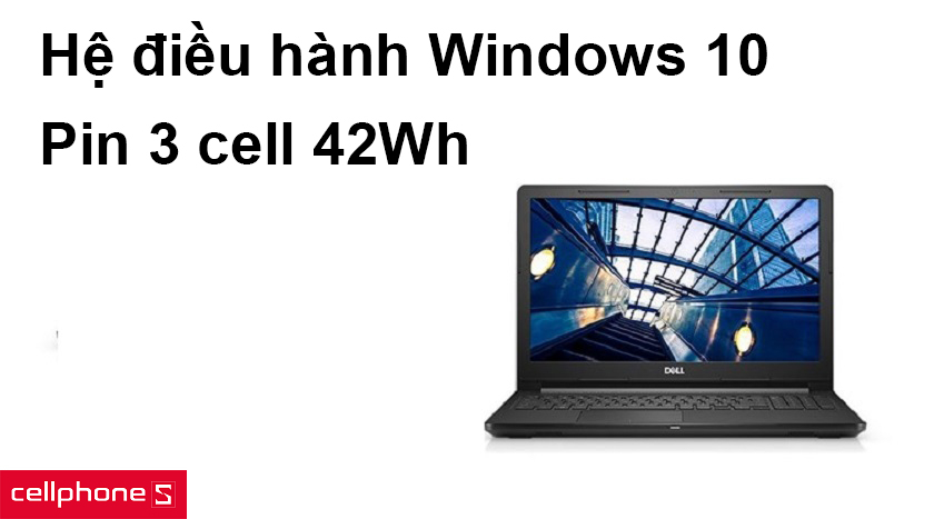 Hệ điều hành Windows 10 tân tiến, thời lượng pin lên tới 8 tiếng với viên pin 3 cell 42Wh